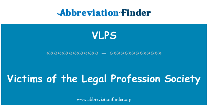 VLPS: 법률 직업 사회의 희생자