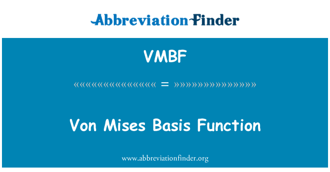 VMBF: Von Mises grund funktion