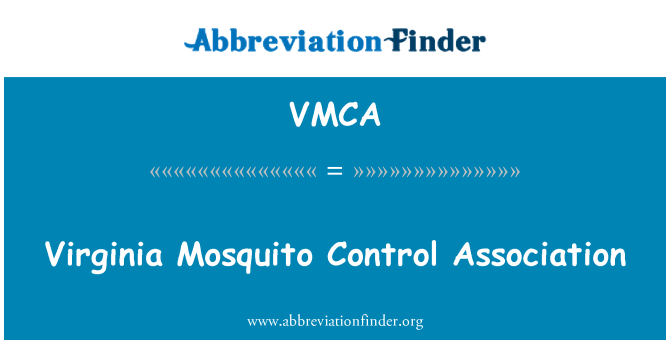 VMCA: Virginia Mosquito Control Association