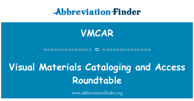 VMCAR: المواد البصرية فهرستها والوصول إلى المائدة المستديرة