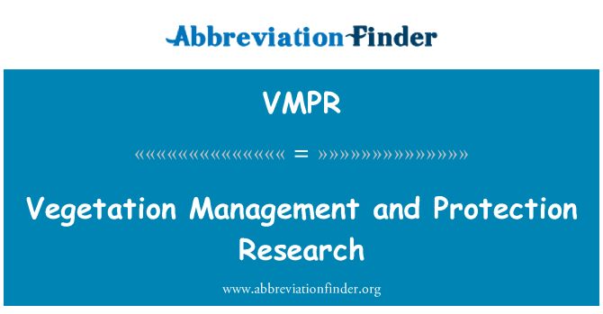 VMPR: إدارة الغطاء النباتي وحماية للبحث