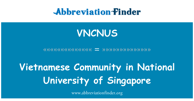 VNCNUS: Vietnamese Community in National University of Singapore