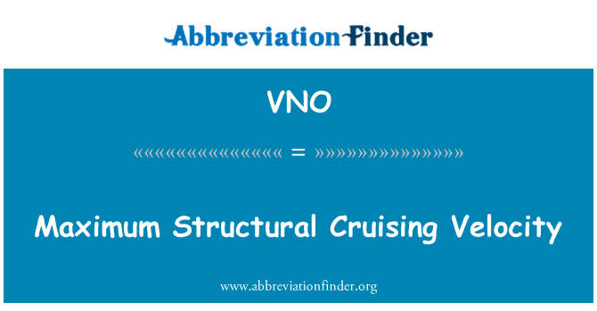 VNO: ความเร็วการล่องเรือที่โครงสร้างสูงสุด