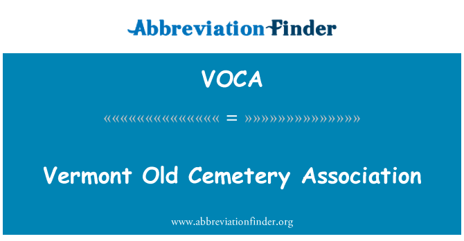 VOCA: Vermont Old Cemetery Association