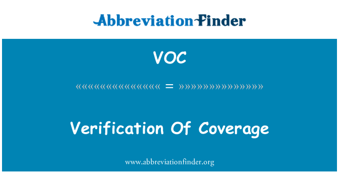 VOC: Verification Of Coverage