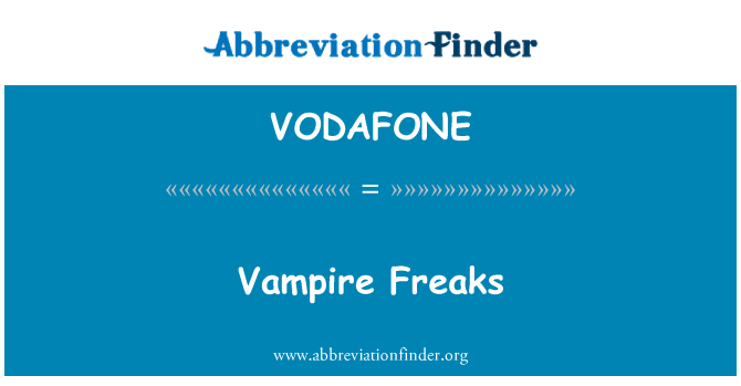 VODAFONE: Vampyyri Freaks