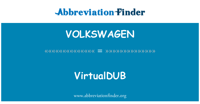 VOLKSWAGEN: VirtualDUB