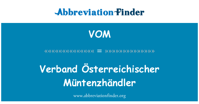 VOM: Verband Österreichischer Müntenzhändler