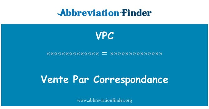 VPC: Vente Par korrispondenza