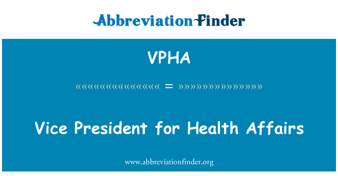 VPHA: סגן הנשיא לענייני בריאות