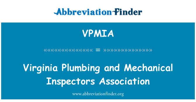 VPMIA: Virginia Sanitär- und mechanische Inspectors Association