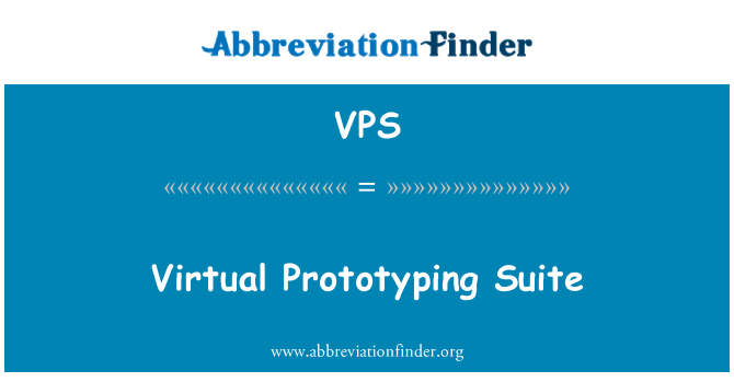 VPS: Virtuelle Prototyping Suite