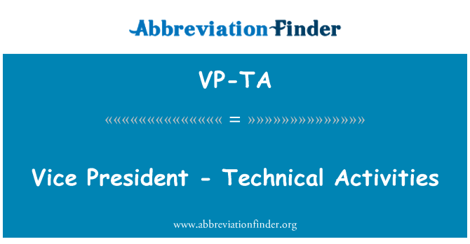 VP-TA: उपाध्यक्ष - तकनीकी गतिविधियों