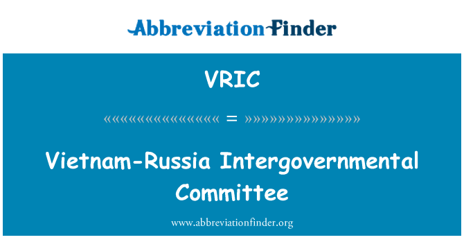 VRIC: اللجنة الحكومية الدولية في فيتنام وروسيا