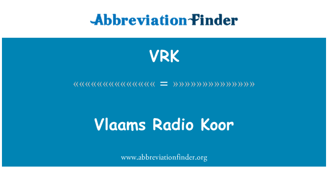 VRK: Vlaams 라디오 Koor