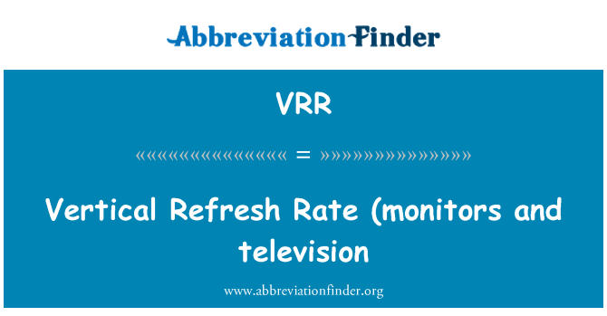 VRR: Vertikālā atsvaidzināt likmi (monitori un televīzija