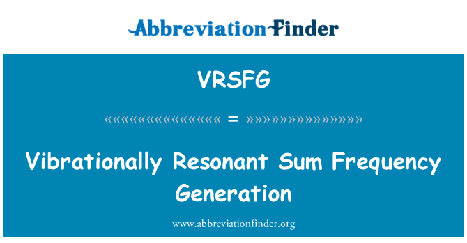 VRSFG: Vibrationally Resonant jumlah kekerapan generasi
