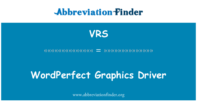 VRS: WordPerfect 圖形驅動程式