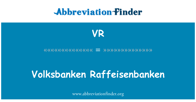 VR: Volksbanken Raffeisenbanken