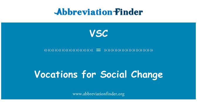 VSC: Berufungen für den sozialen Wandel
