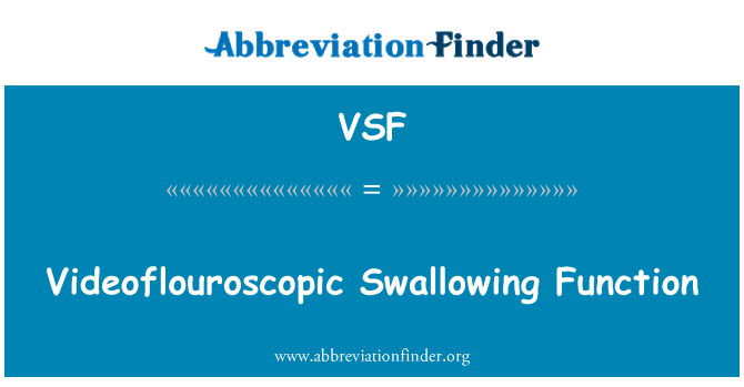 VSF: Videoflouroscopic función de deglución