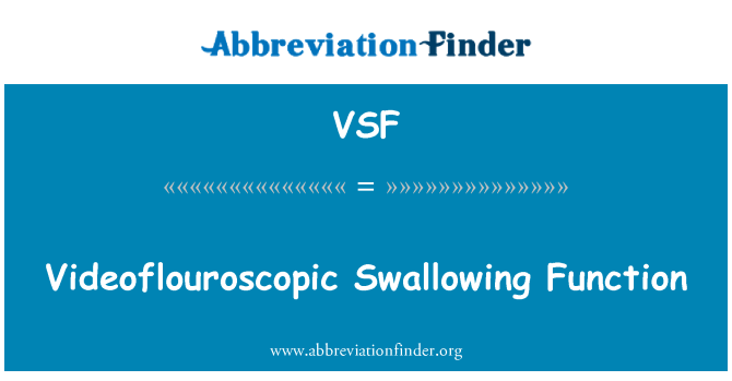 VSF: Videoflouroscopic funzione di deglutizione