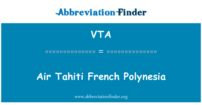 VTA: Polineżja Franċiża tal-Tahiti ta ' arja