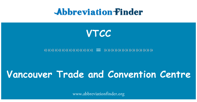 VTCC: Vancouver ticaret ve Kongre Merkezi