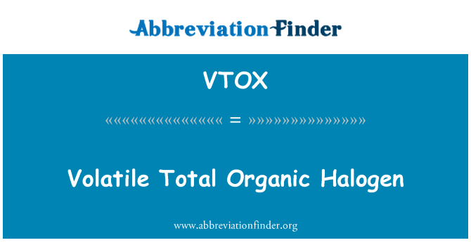 VTOX: वाष्पशील कुल कार्बनिक हलोजन