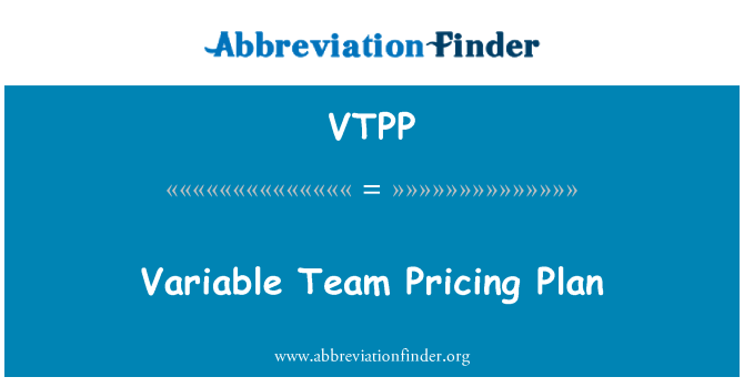 VTPP: Variable Team-Preise-Plan