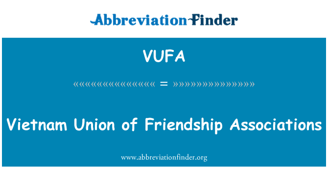 VUFA: Vietnam Union of Friendship Associations