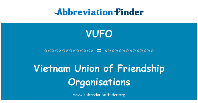 VUFO: Vietnam unionen vänskap organisationer