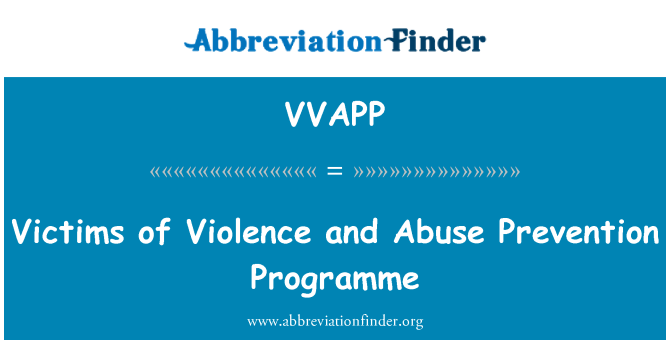 VVAPP: 暴力行為和濫用預防方案的受害者