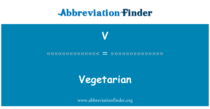 V: Vegetaras