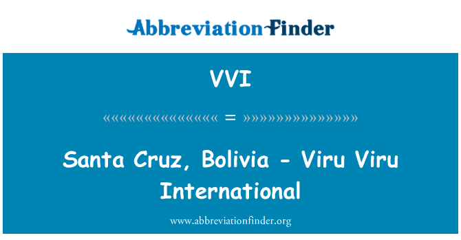 VVI: サンタ ・ クルス、ボリビア - Viru Viru の国際