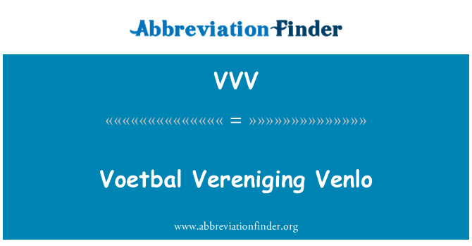 VVV: Voetbal Vereniging Venlo