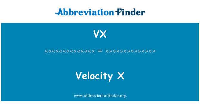 VX: ความเร็ว X