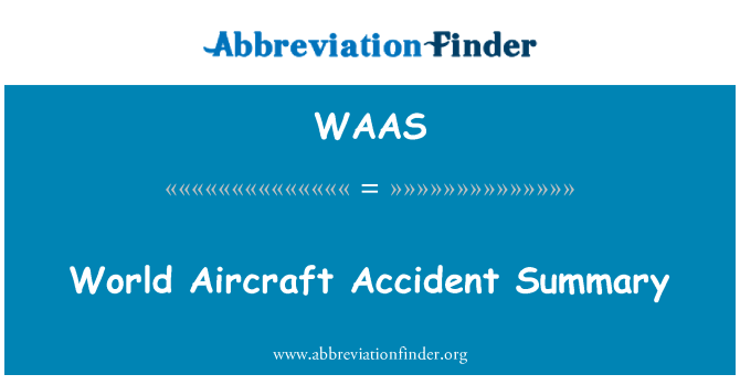 WAAS: Ringkasan kemalangan pesawat dunia