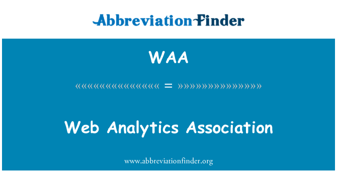 WAA: Web Analytics Association