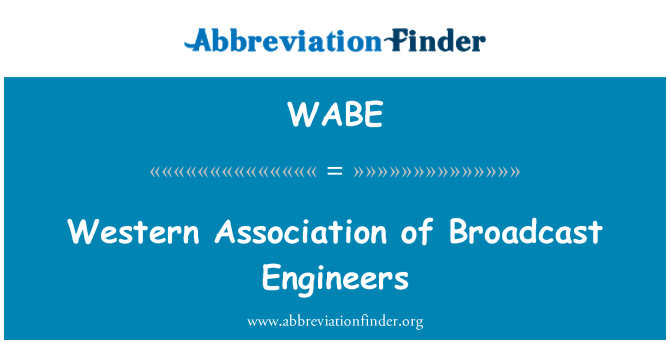 WABE: Vestlige Association kringkasting ingeniører