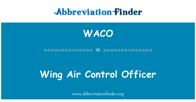 WACO: Křídlo Air kontrolní důstojník