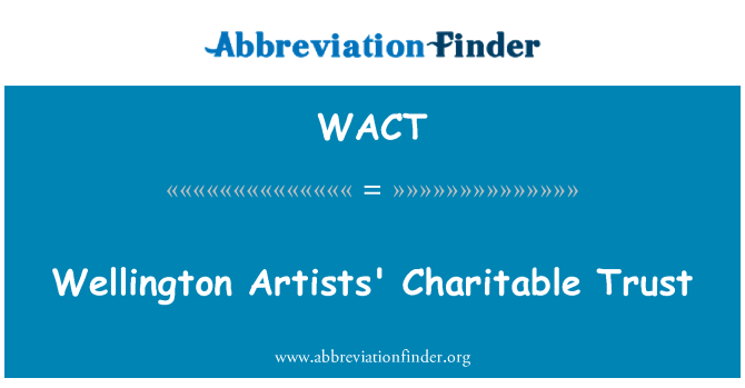 WACT: Wellington Artists' Charitable Trust