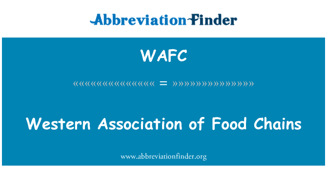 WAFC: Western Association of Food Chains