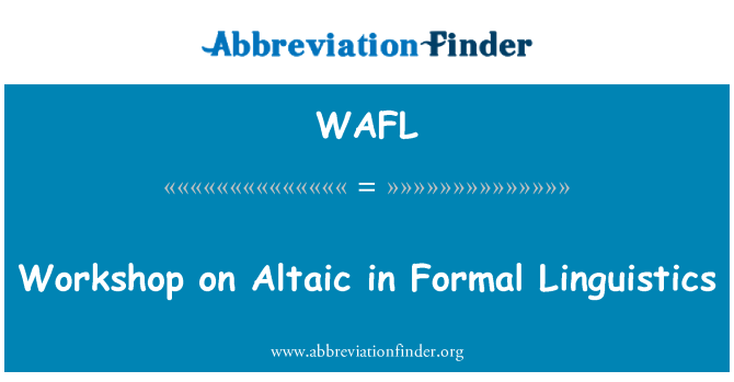 WAFL: Workshop o Altajské formální lingvistiky