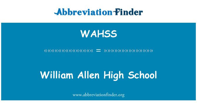 WAHSS: William Allen High School