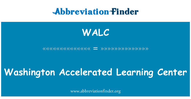WALC: Washington Accelerated Learning Center