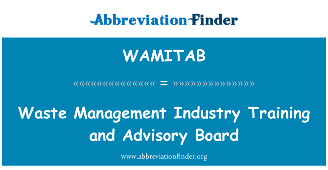 WAMITAB: Abfallwirtschaft-Industrie-Training und Advisory Board