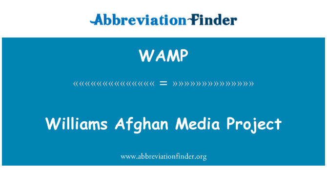 WAMP: Williams afghanischen Medienprojekt