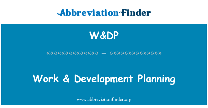 W&DP: Trabajo y la planificación del desarrollo