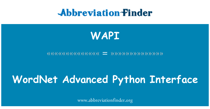 WAPI: WordNet avanse Python entèfas
